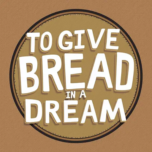 Give Bread